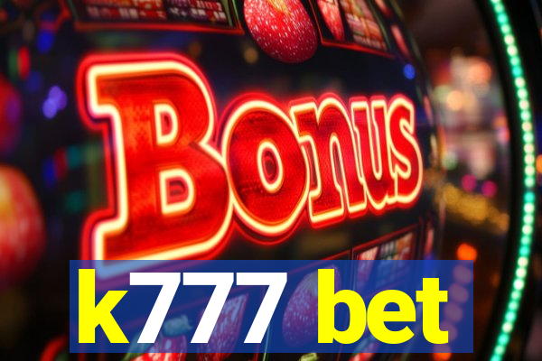 k777 bet